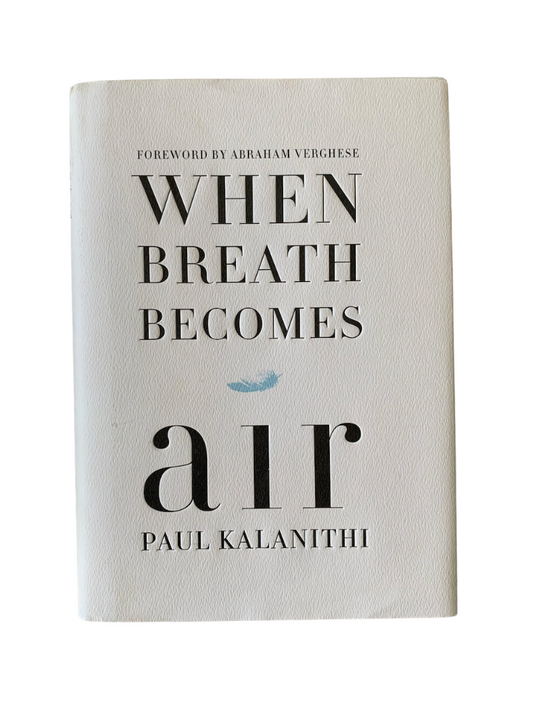 When Breath Becomes Air