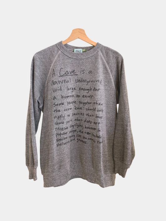 Cave Sweatshirt