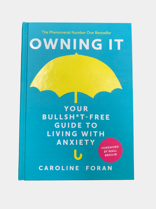 Owning It: Living Life w/ Anxiety